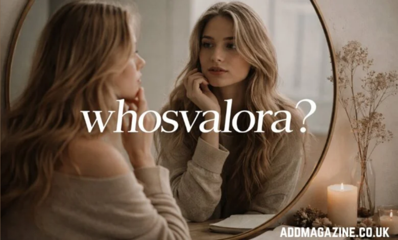 Whosvalora